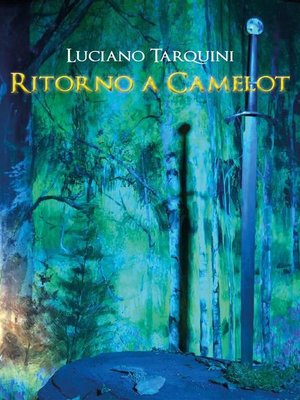 cover image of Ritorno a Camelot